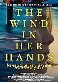 The Wind in her Hands